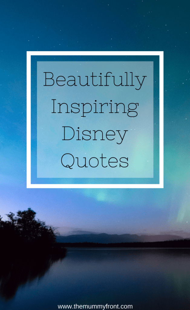 Inspirational Disney Quotes - The Mummy Front
