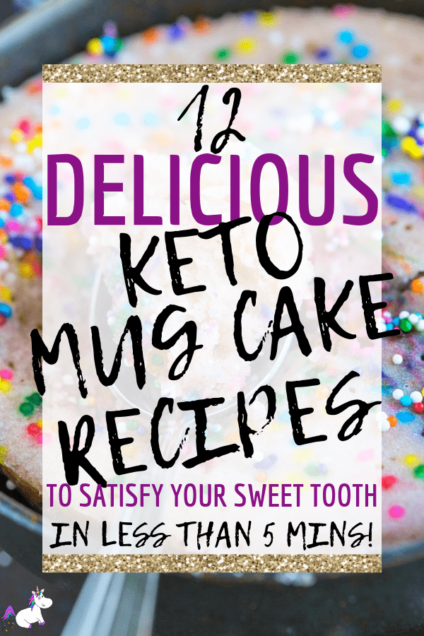 12 Delicious Keto Mug Cakes That Will Satisfy Your Sweet Tooth In 5 Minutes #keto #ketorecipes #deliciousdesserts #themummyfront #mugcakes via: https://themummyfront.com | low carb desserts | Ketogenic Diet