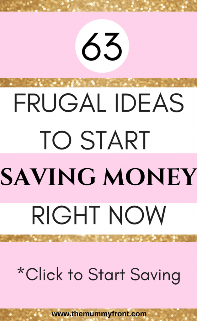 63 Easy Money Saving Tips That Will Help You Start Saving Money Today!