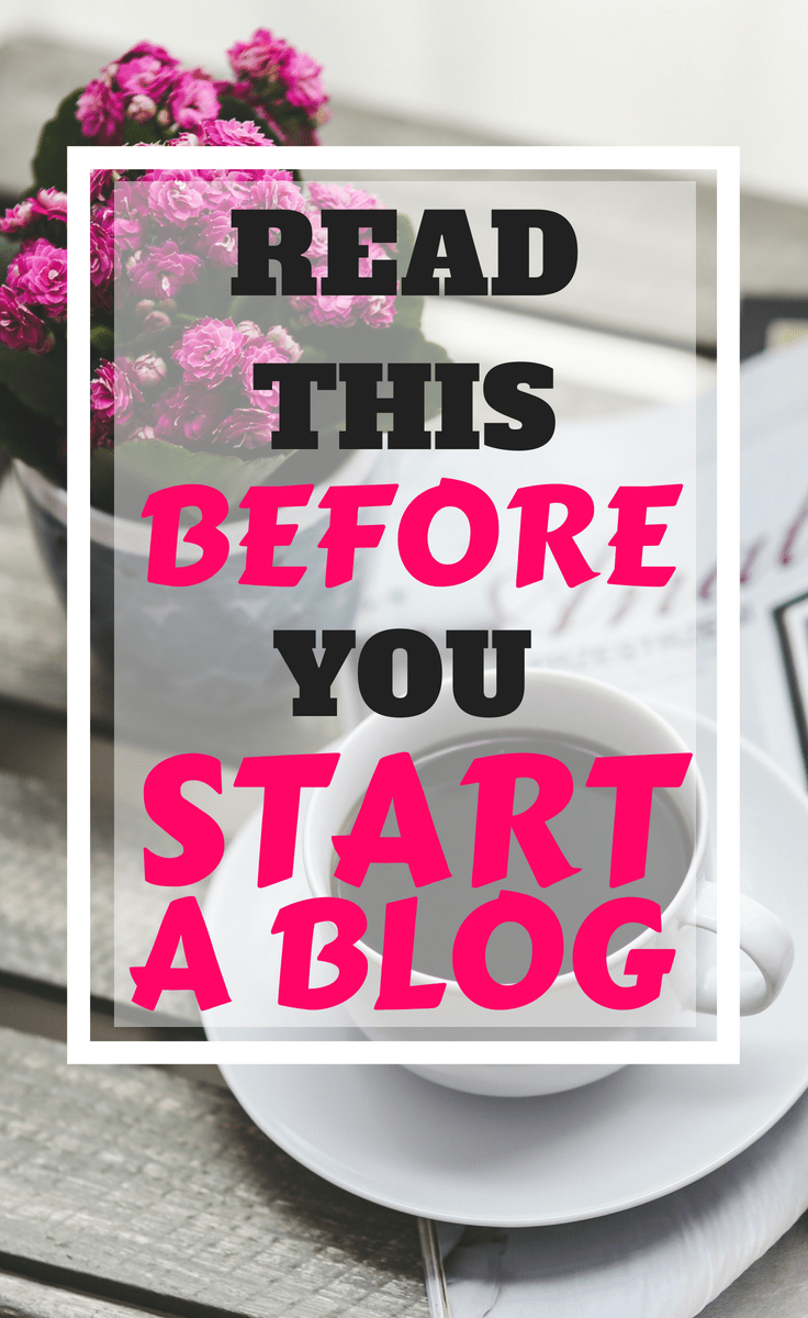 Read this before your start a blog #blog #blogging #howtoblog #startablog #startblogging #howtostartablog #whatisablog