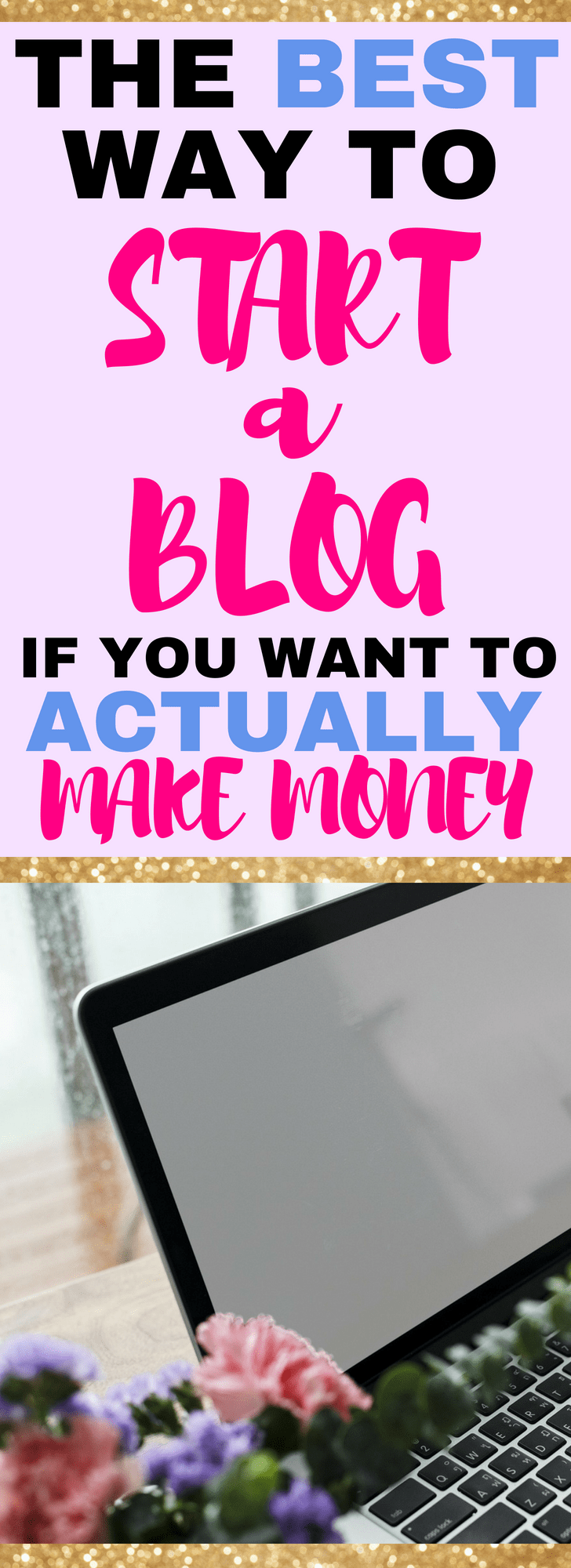 the best way to start a blog if you want to actually make money #blogging #blog #howto #howtoblog #howtostartablog #blogging #blogformoney #makemoney