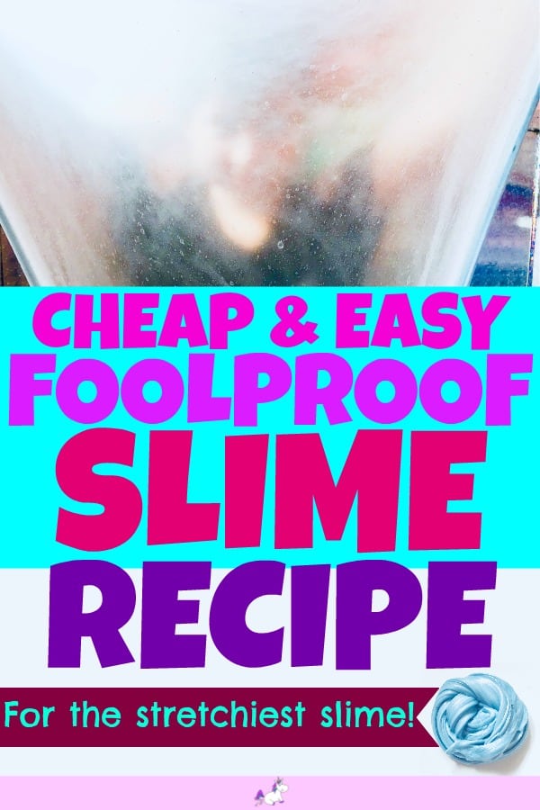 Cheap & Easy Foolproof slime recipe #Easy Slime Recipe #bestslimerecipe #stretchyslime #kidscraftactivities #makeslimeforkids #slime #makingslime