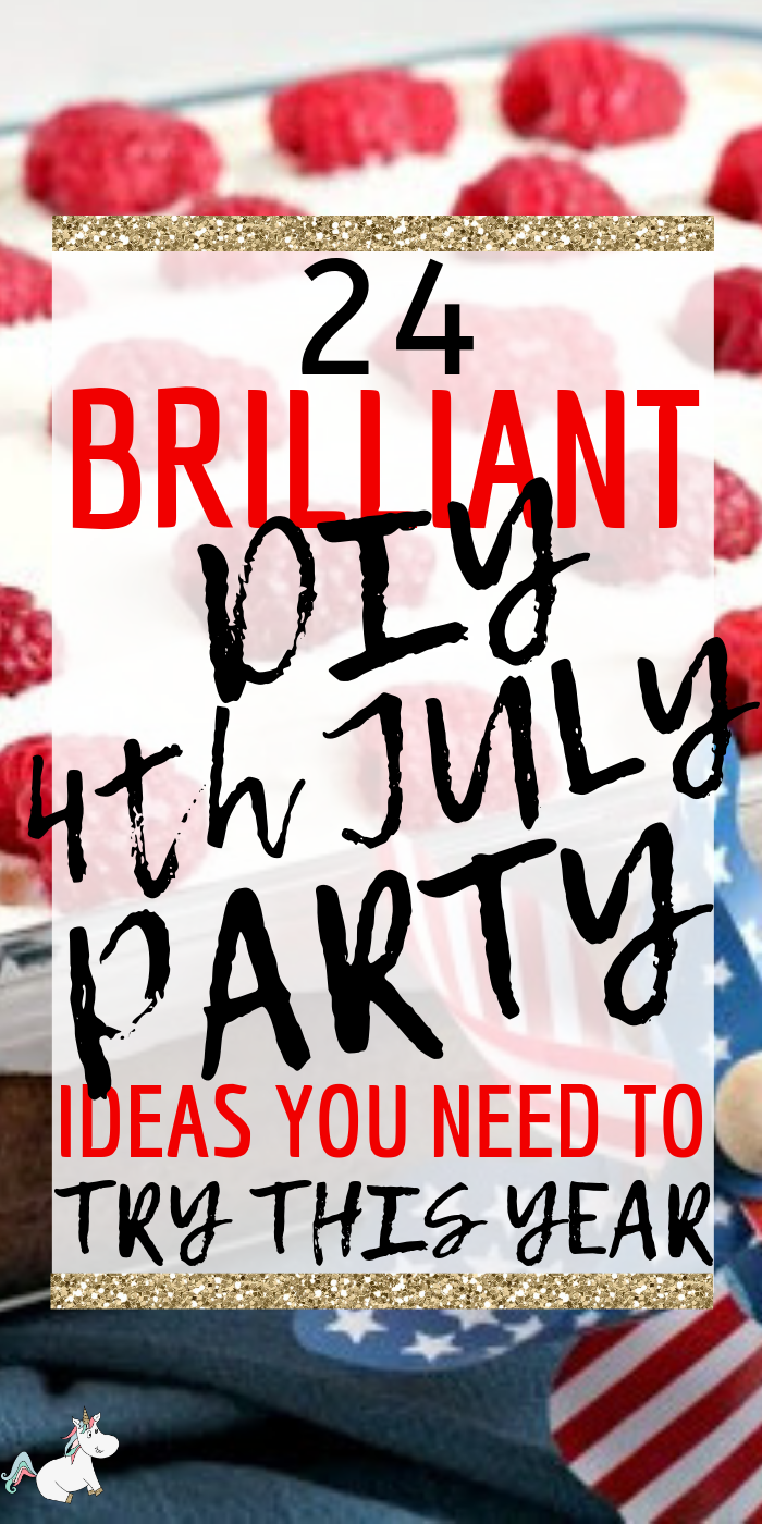 24 Brilliant 4th of July Party Ideas You Can DIY! Are you looking for the best Fourth of July party ideas? Then this is the post for you! From 4th July themes, recipes, decorations, games and more... you'll find all the party inspiration you need! #4thofjuly #4thofjulyideas #4thofjulydecorations #4thjulycrafts #4thofjulyparty #fourthofjulydecorations