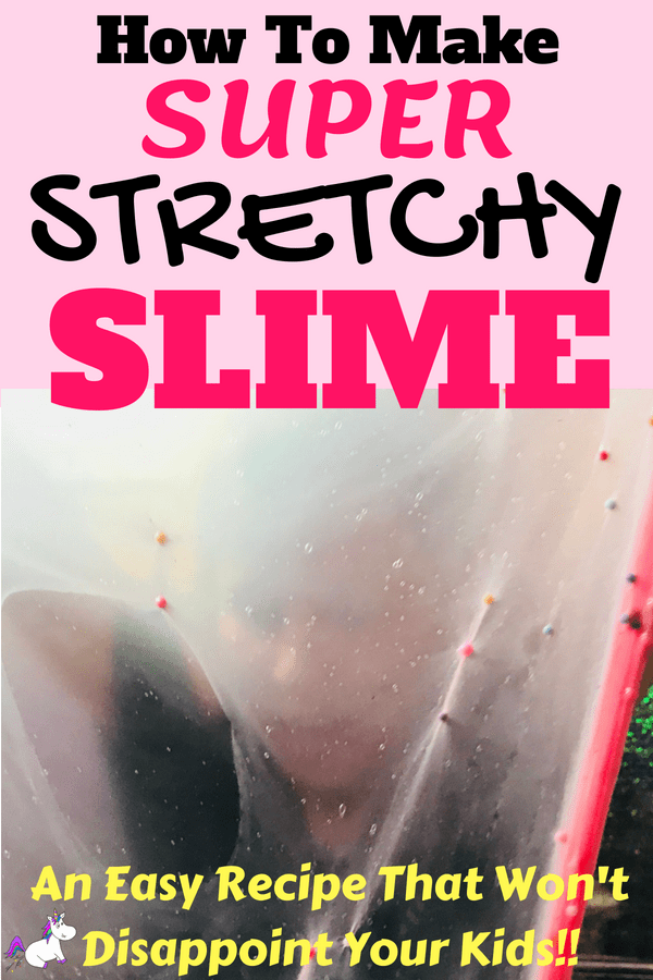 How To Make Super Stretchy Slime... A Recipe That Won't Disappoint Your Kids #slime #slimerecipe #howtomakeslime #easyslime