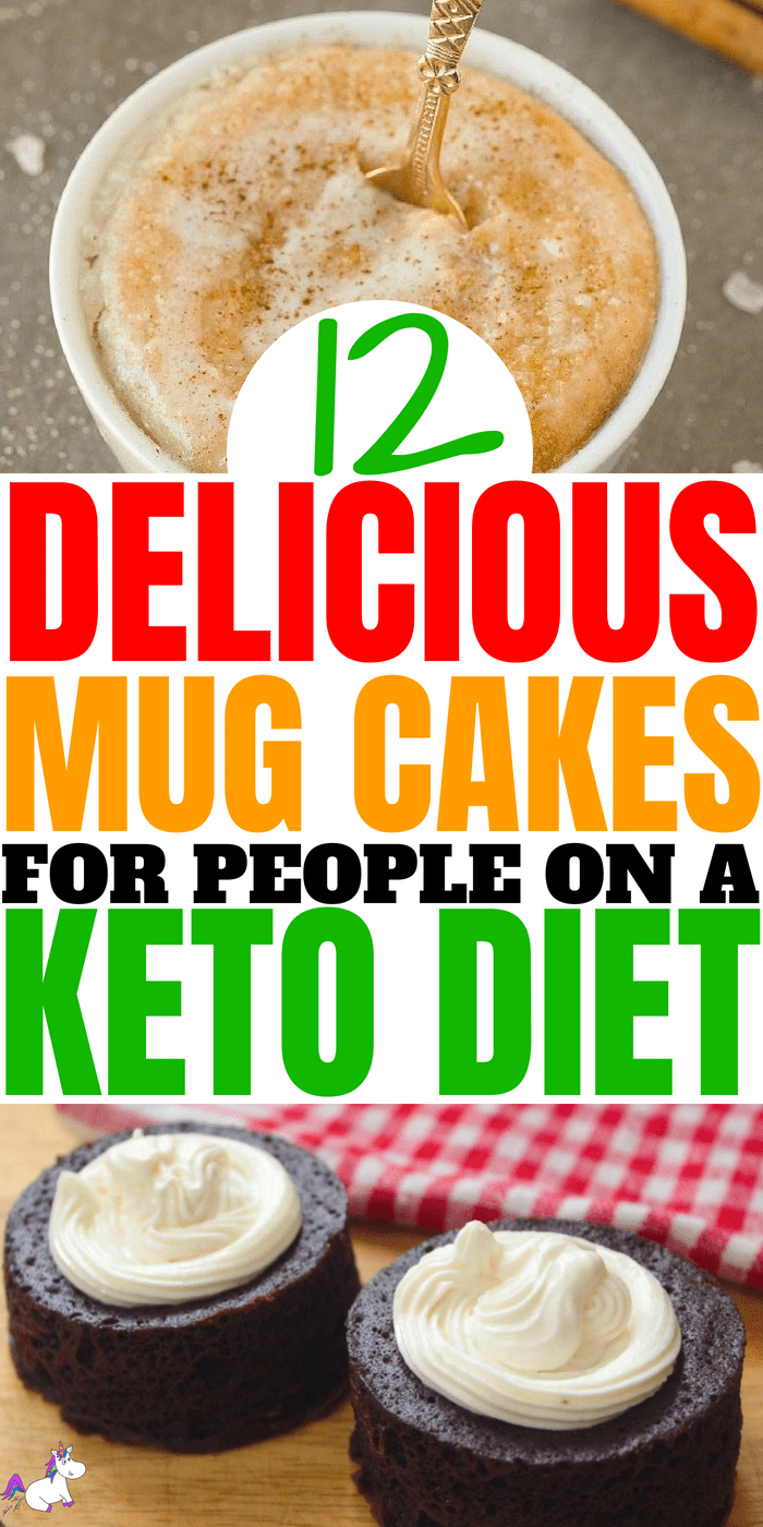 12 Delicious Keto Mug Cakes That Will Keep You In Ketosis (and Satisfy Your Sweet Tooth) #keto #ketodiet #ketomugcake #ketogenic #lowcarbweightloss