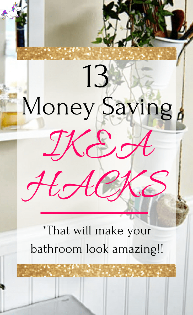 13 Awesome IKEA Bathroom Hacks That Will Organize Your Bathroom & Save You Money #ikea #ikeahacks #ikeabathroomhacks #homedecoronabudget #diyhomedecor #homedecorideas