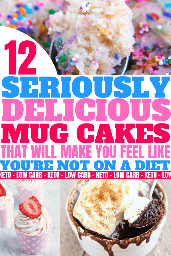12 Seriously Delicious Keto Mug Cakes That Will Make You Feel Like You're Not On A Diet, The Best Low Carb Cakes That You Can Make in Two Minutes When You Are On A Keto Or Low Sugar Diet