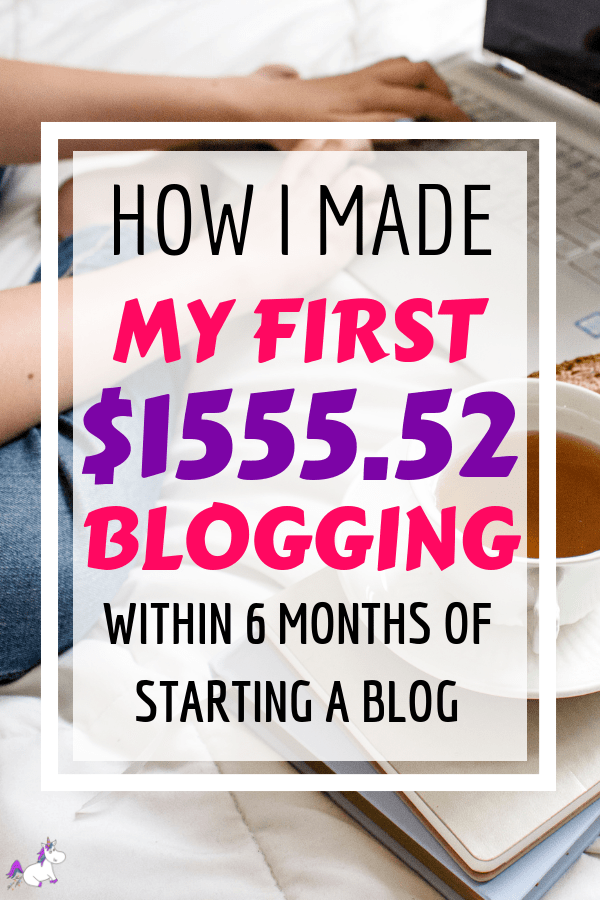 How I Made My First $1555.52 Blogging Within 6 Months Of Starting A Brand New Blog 