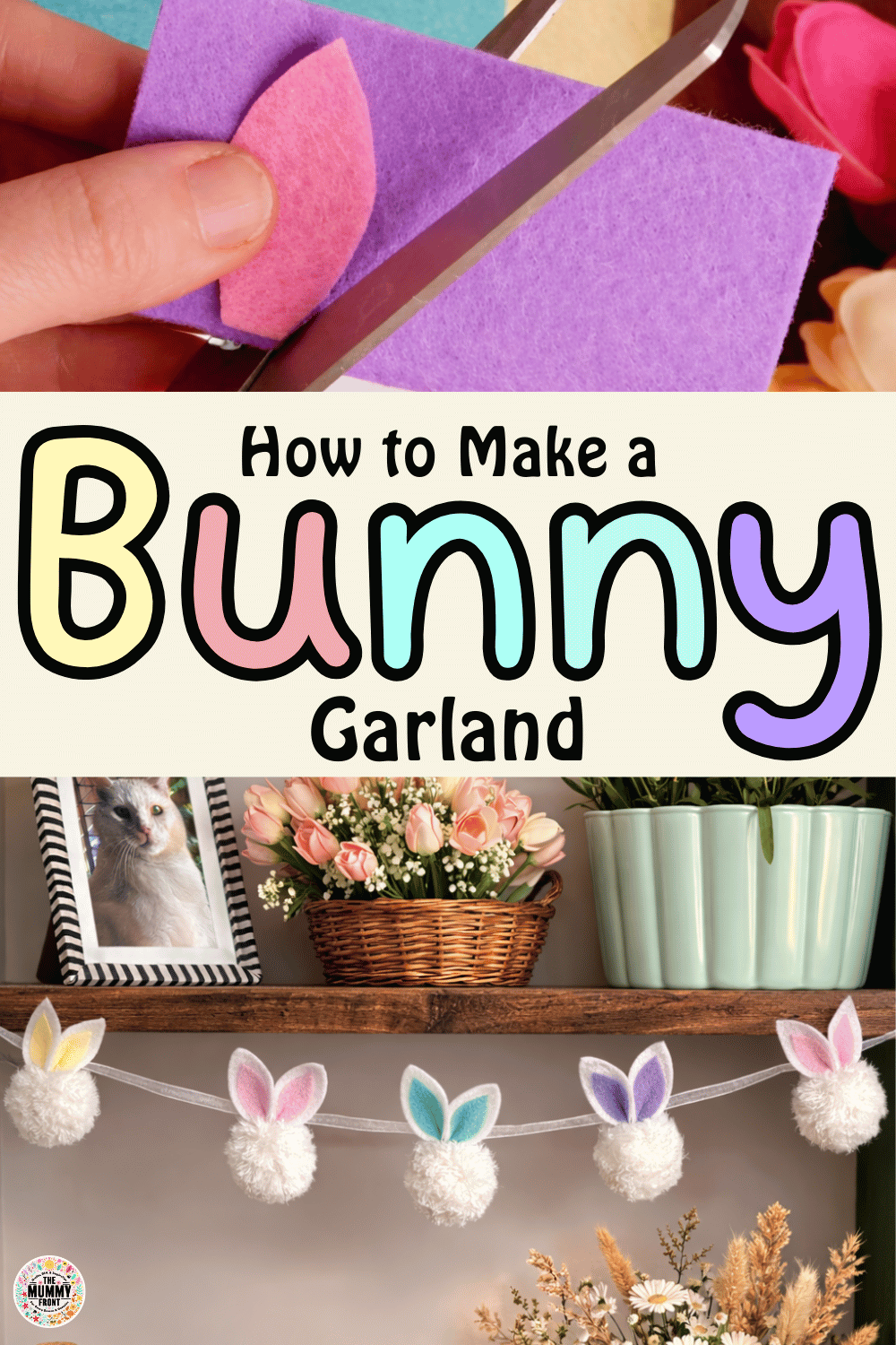 Easy Fluffy Bunny Easter Garland DIY Tutorial - The Mummy Front